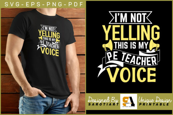 I'm Not Yelling This is My PE Teacher Graphics