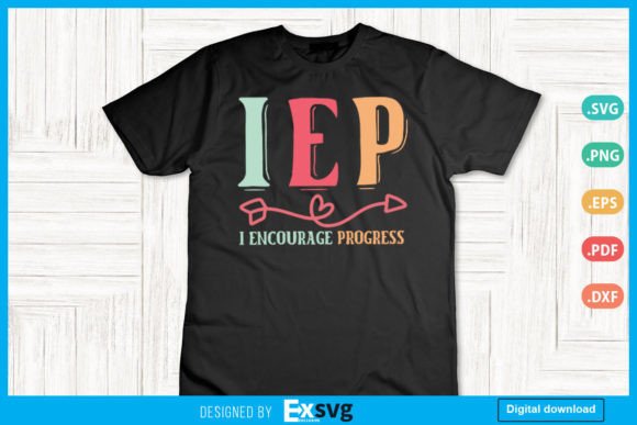 IEP I Encourage Progress Special Teacher Graphics for Crafts