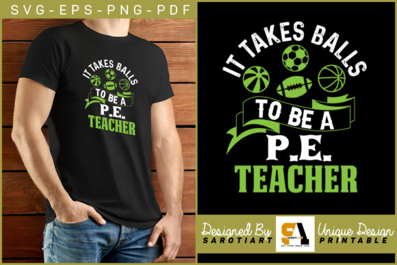 It Takes Balls to Be a PE Teacher Design – A Creative Graphics Asset for Blogs and Websites