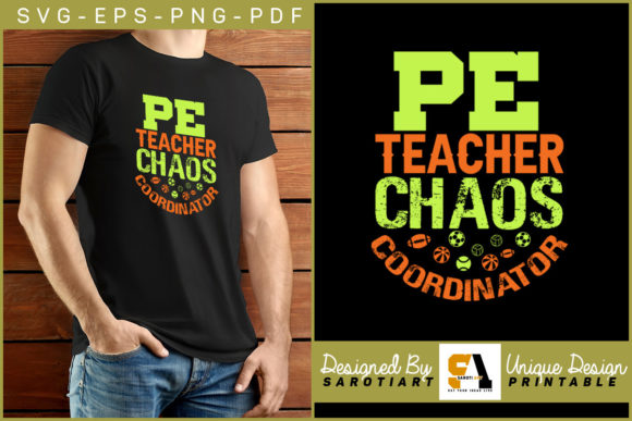 P.E. Teacher Chaos Coordinator T-shirt Graphic for Crafts and Web Use
